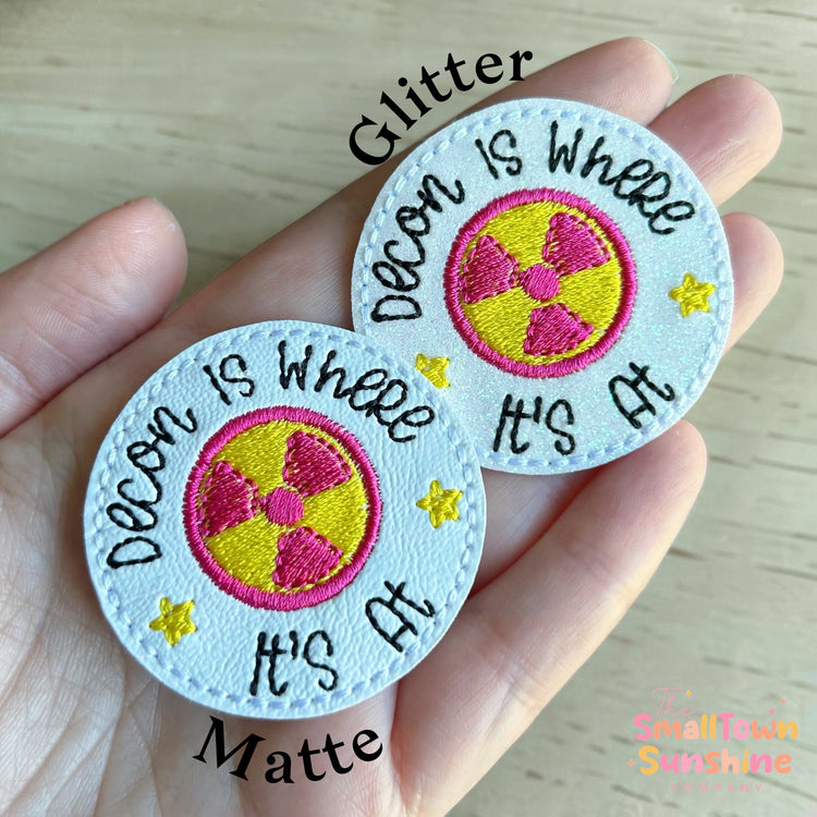 Decon is Where It’s At Badge Topper