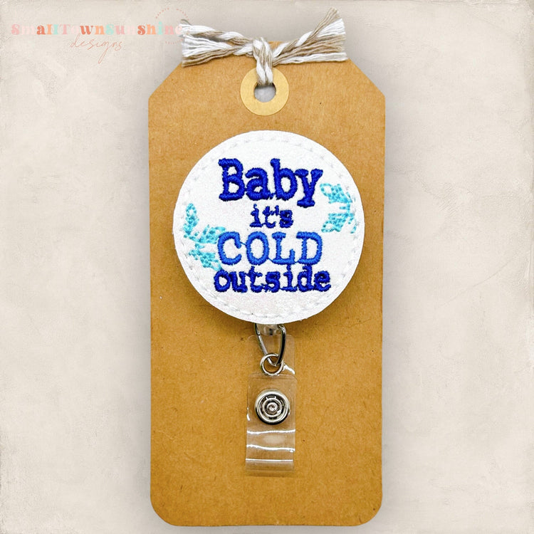 Itβs Cold Outside Badge Topper
