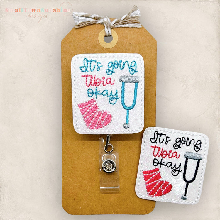 Itβs Going Tibia Okay Badge Topper