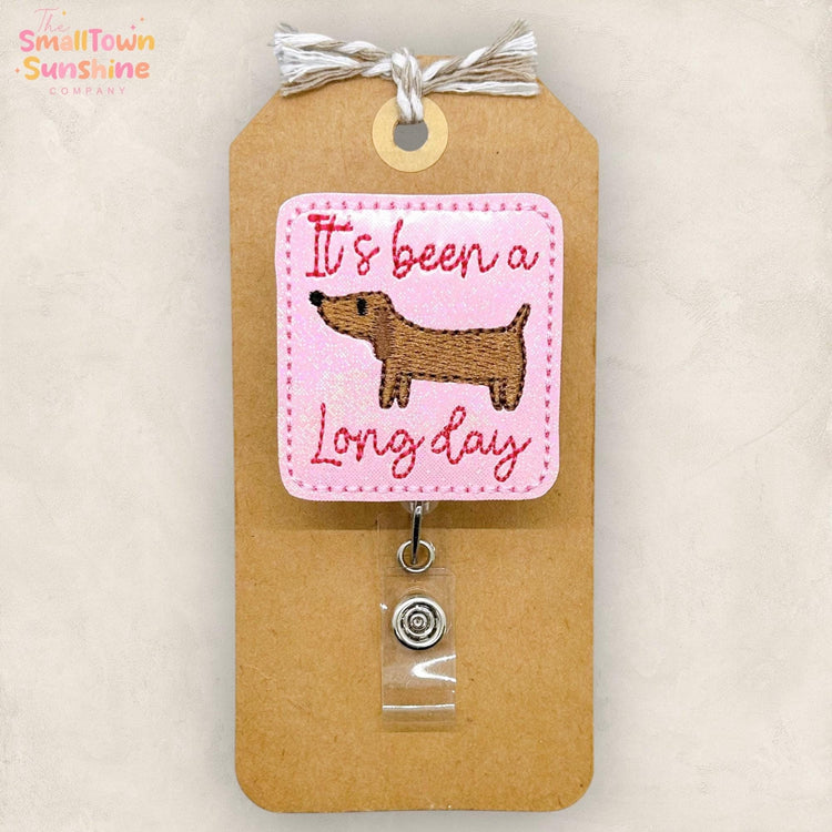 Itβs Been a Long Day Badge Topper
