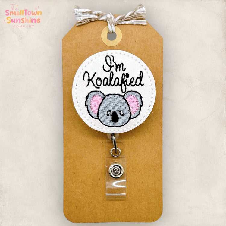 Iβm Koalafied Badge Topper