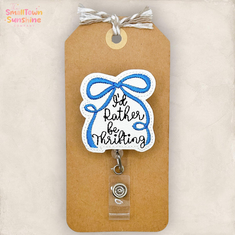 Iβd Rather be Thrifting Retractable Badge Reel: ID Holder, Name Tag, Swappable Topper, Coworker Gift, Lanyard, MRI Safe, Heavy Duty Option