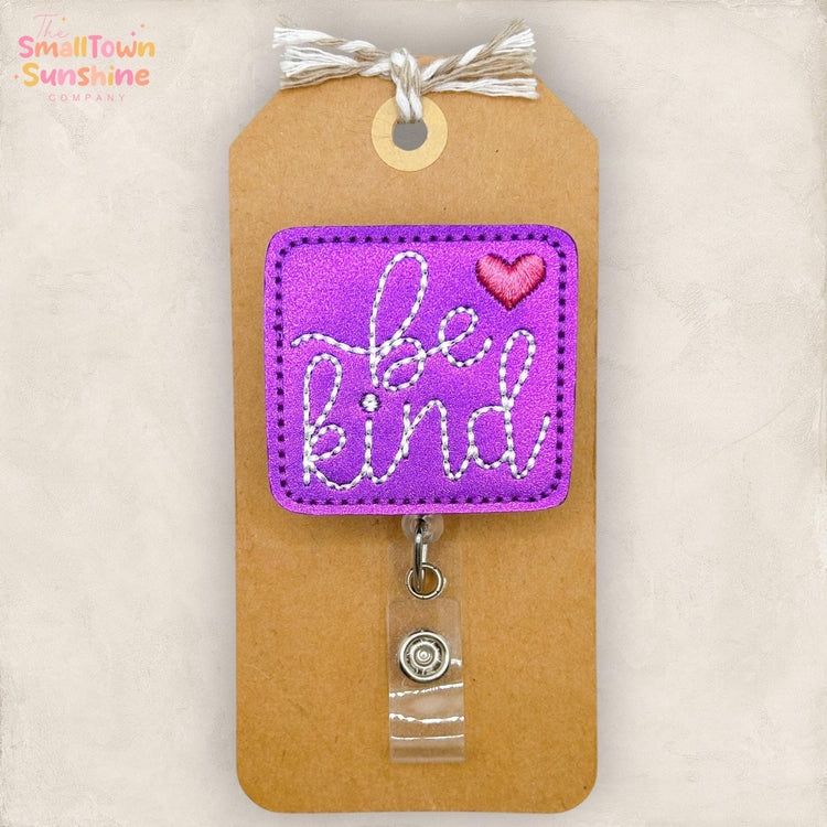 Be Kind Retractable Badge Reel: Kindness ID Holder, Name Tag, Swappable Topper, Coworker Gift, Lanyard, MRI Safe, Heavy Duty Clip