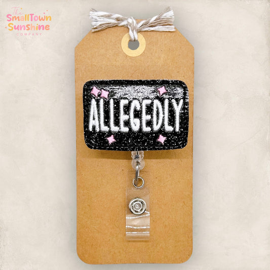 Allegedly Badge Topper | EXCLUSIVE