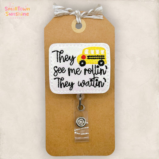 They See Me Rollin’ They Waitin' Badge Topper