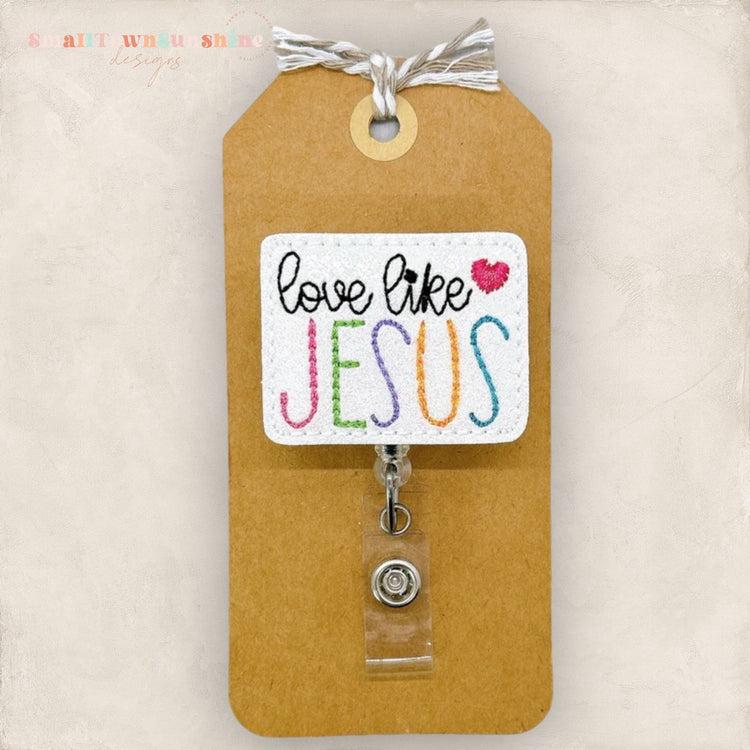 Love Like Jesus Badge Topper