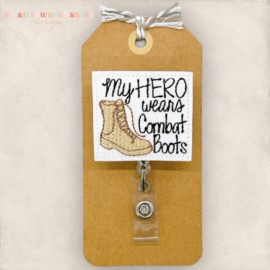 My Hero Wears Combat Boots Badge Topper