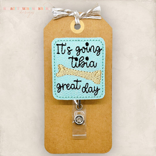 It’s Going Tibia Great Day Badge Topper