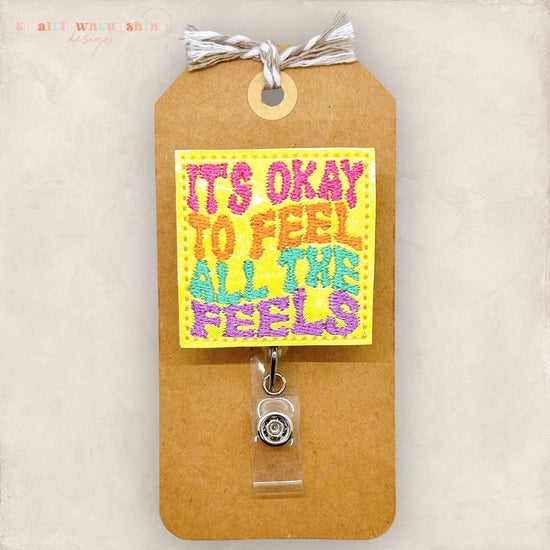 it's okay to feel all the feels retro style embroidery badge reel