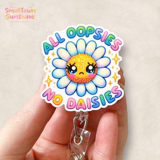 All Oopsies No Daisies Badge Topper
