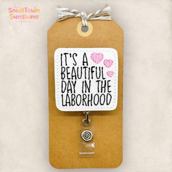 It’s a Beautiful Day in the Laborhood Badge Topper