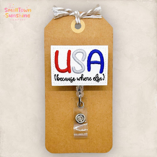 USA Because Where Else