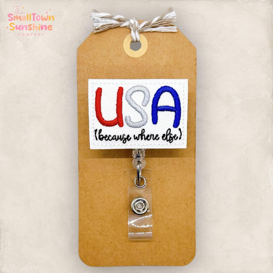 USA Because Where Else