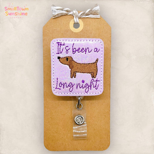 It’s Been a Long Night Badge Topper