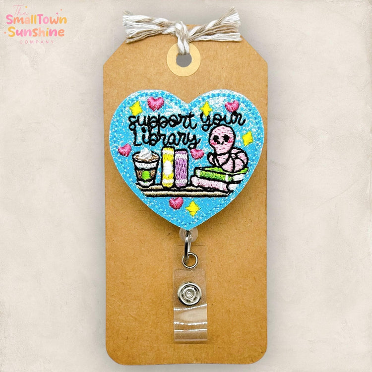 Support Your Library Retractable Badge Reel: Bookworm ID Holder, Name Tag, Topper, Coworker Gift, Lanyard, MRI Safe, Heavy Duty | GLITTER