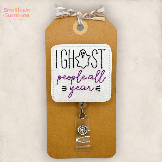 I Ghost People All Year Retractable Badge Reel: Halloween ID Holder, Name Tag, Coworker Gift, Lanyard, MRI Safe, Heavy Duty | GLITTER