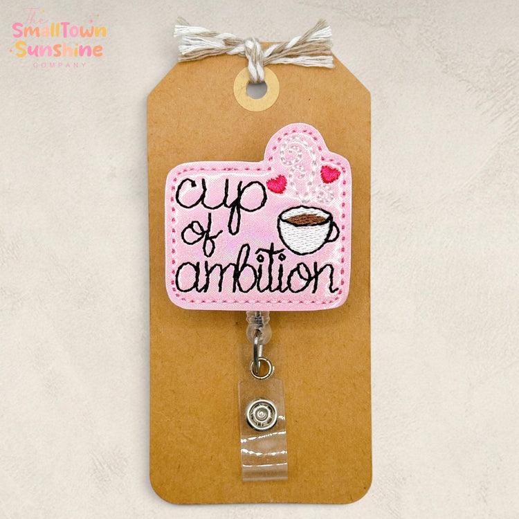 Cup of Ambition Retractable Badge Reel: Work ID Holder, Name Tag, Swappable Topper, Coworker Gift, Lanyard, MRI Safe, Heavy Duty Options