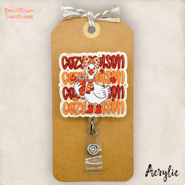Cozy Season Retractable Badge Reel: Silly Goose ID Holder, Name Tag, Topper, Coworker Gift, Lanyard, MRI Safe, Heavy Duty Clip | ACRYLIC