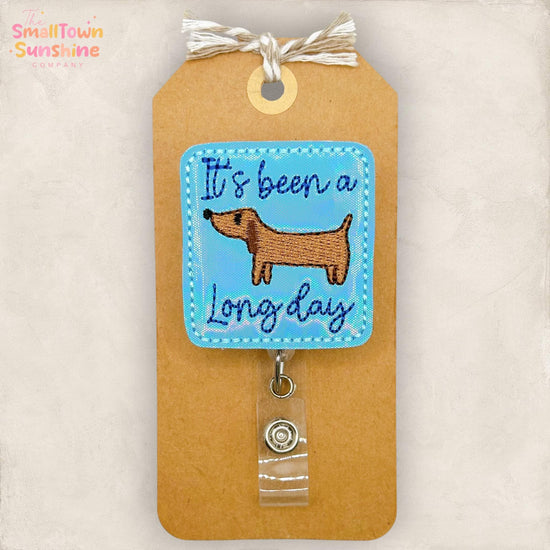 It’s Been a Long Day Retractable Badge Reel: Dachshund ID Holder, Name Tag, Swappable Topper, Coworker Gift, Lanyard, MRI Safe, Heavy Duty