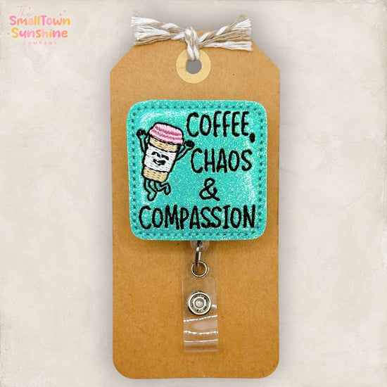 Coffee Chaos & Compassion Retractable Badge Reel: ID Holder, Name Tag, Topper, Coworker Gift, Lanyard, MRI Safe, Heavy Duty Clip | GLITTER