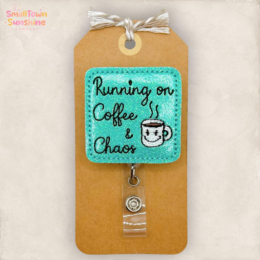 Running on Coffee & Chaos Retractable Badge Reel: ID Holder, Name Tag, Topper, Coworker Gift, Lanyard, MRI Safe, Heavy Duty Clip | GLITTER