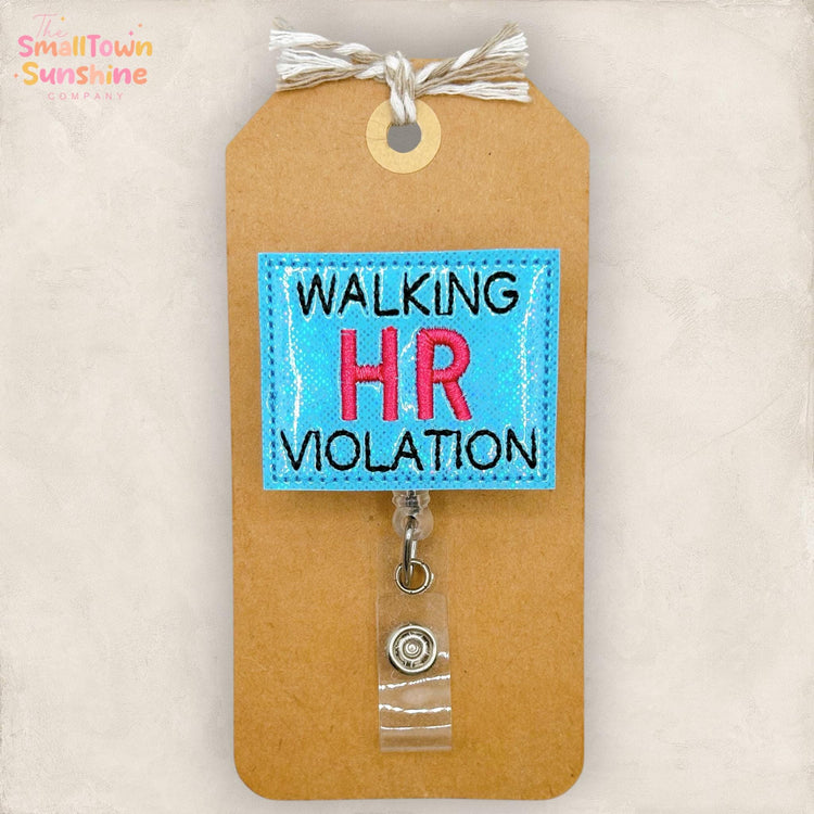 Walking HR Violation Retractable Badge Reel: Sassy Work ID Holder, Name Tag, Topper, Coworker Gift, Lanyard, MRI Safe, Heavy Duty Clip