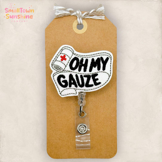 Oh My Gauze Retractable Badge Reel: Funny Wound Care ID Holder, Name Tag, Topper, Coworker Gift, Lanyard, MRI Safe, Heavy Duty | GLITTER